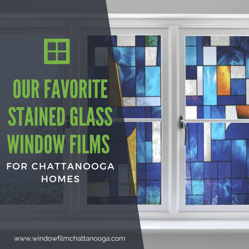 stained glass window film chattanooga